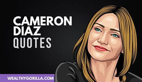 40 greatest cameron diaz quotes of all time 2020
