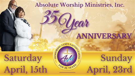 35th Pastoral And Church Anniversary Celebration
