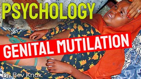 psychology of female genital mutilation youtube