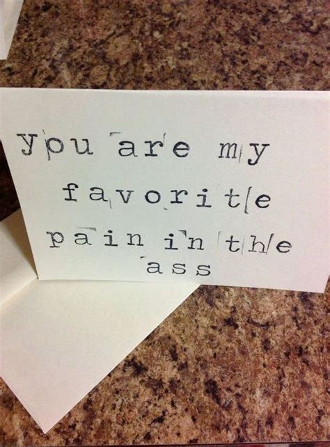 My Best Friend Is My Favorite Pain In My Ass Quotes