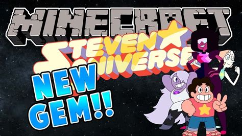 New Gem Minecraft Kagic Steven Universe Modded Series 02 Youtube