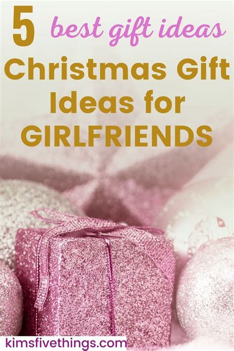 Top 5 Best Christmas Ts For Your Girlfriend Special Presents For A