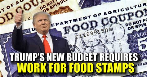 trump  states  waive work requirement  receive food stamps