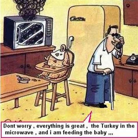 Thanksgiving Humor Don T Worry The Turkey S In The