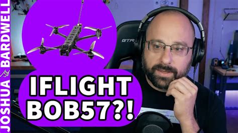 bardwell reacts   iflight bob long range freestyle drone fpv reactions youtube