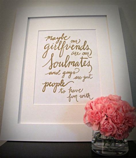 best friend quote soulmates sex and the city gold quote carrie calligraphy typography