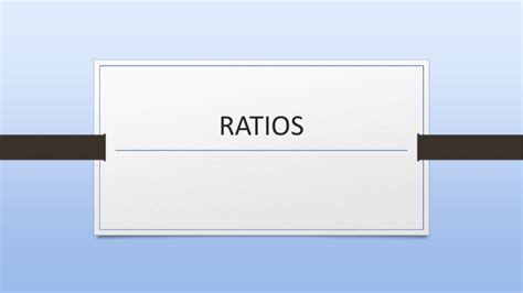 ratios