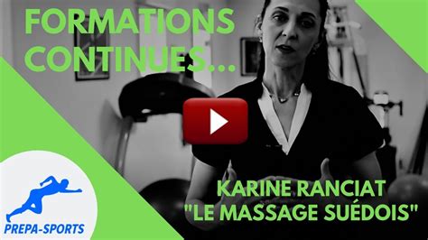 Formation Massage Suédois Par Karine Ranciat à Prepa Sports Youtube