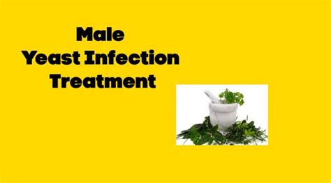 yeast infection treatment for men a complete guide your health orbit