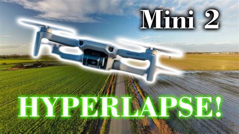 dji mini  hyperlapse tutorial youtube