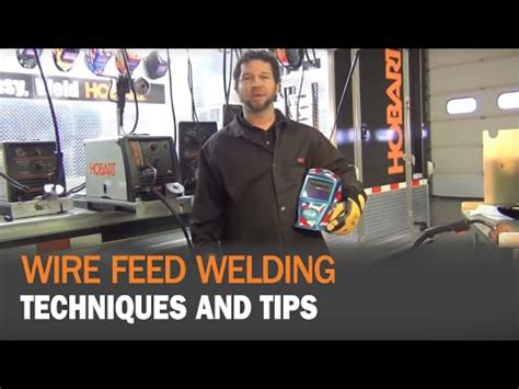 wire feed techniques  tips youtube