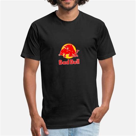 Shop Bad Bull T Shirts Online Spreadshirt