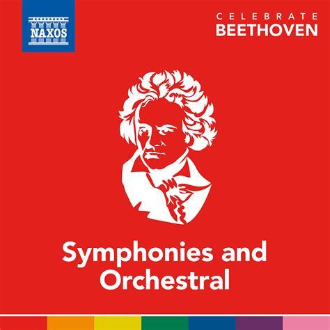 celebrate beethoven symphonies and orchestral works classical orchestral