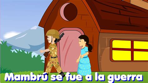 mambrú se fue a la guerra canciones infantiles en español youtube