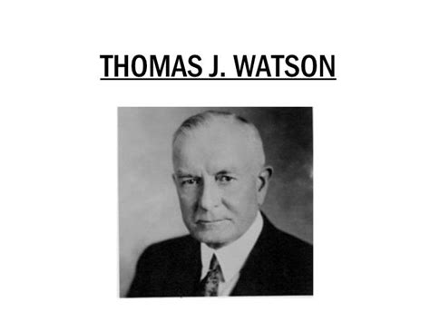 thomas  watson