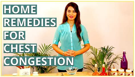 12 best and effective home remedies for chest congestion