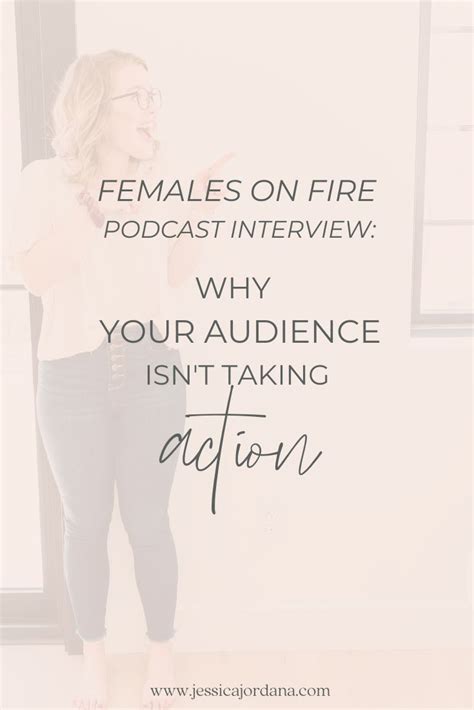 females on fire podcast interview why your audience isn t taking