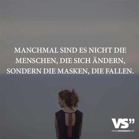 manchmal sind es nicht die menschen die sich aendern sondern die