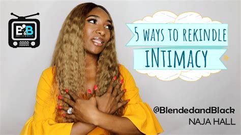 5 ways to rekindle intimacy in your relationship