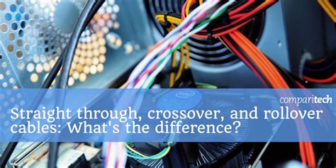 straight  cables  crossover  rollover learn  differences
