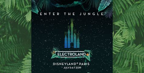 🎶 Welcome To The Jungle 🎶 Disneyland Paris Electroland Will Feature A