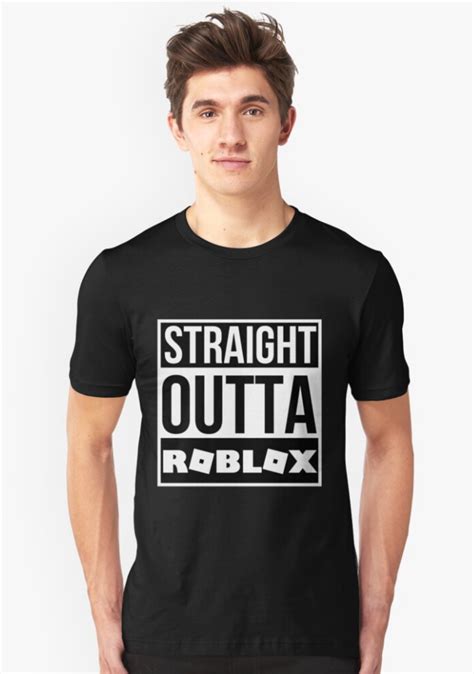 straight outta roblox essential t shirt by infdesigner t shirt