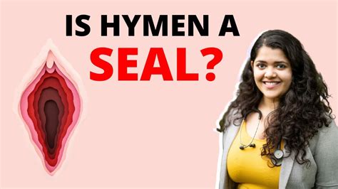 Is Hymen A Seal What Is The Use Of A Hymen Explains Dr Tanaya