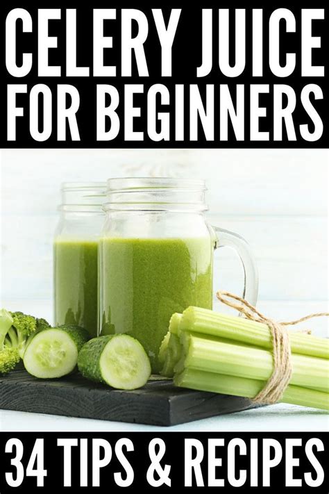 celery juice  beginners benefits side effects