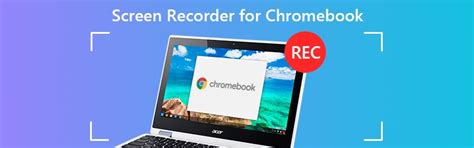 screen recorder  chromebook   record  chromebook