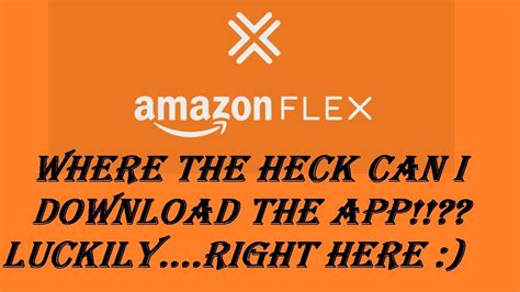 drivers  amazon flex app   iphone
