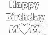 Happy Coloring Birthday Mom Clipart Pages Sheet Cards Bubble Letters Kids Alphabet Colouring Mommy Sheets Print Coloringpage Eu Block Letter sketch template