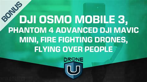 drone news dji osmo mobile  phantom  advanced dji