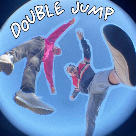 Double Jump Single By Joey Valence And Brae Spotify
