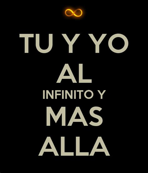 Tu Y Yo Al Infinito Y Mas Alla Poster Sdeckin Keep Calm O Matic