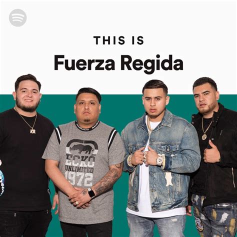 This Is Fuerza Regida Playlist By Spotify Spotify
