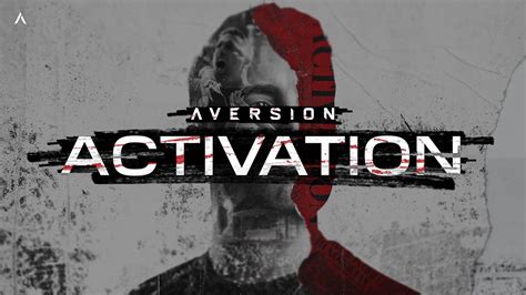 aversion activation official videoclip youtube