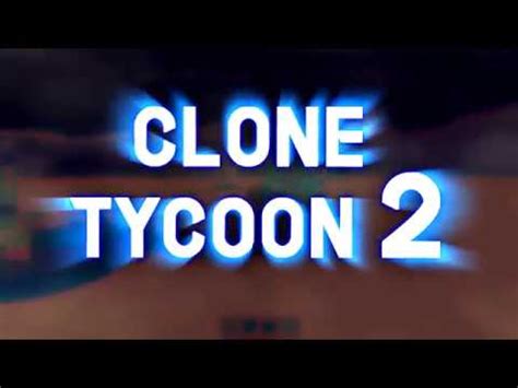 clone tycoon  official trailer youtube