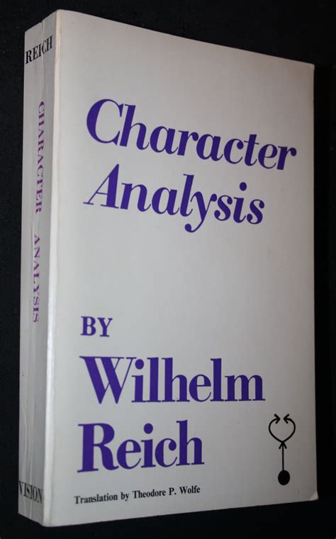 Wilhelm Reich Character Analysis