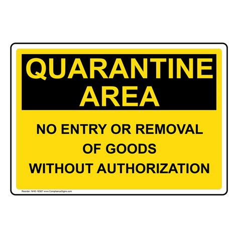 portrait quarantine area  entry  removal sign nhep