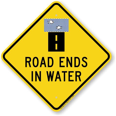 road ends  water diamond shape sign quick ship sku