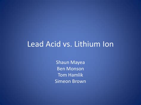 lead acid  lithium ion