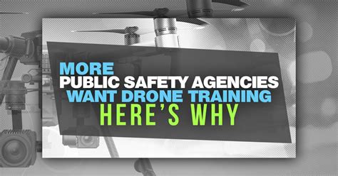 public safety agencies  drone training heres  steel city drones flight academy