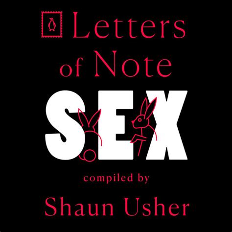 letters of note sex by shaun usher penguin random house audio
