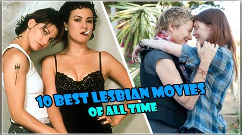 10 Best Lesbian Movies Of All Time Youtube