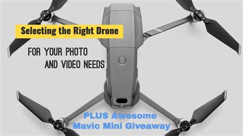 selecting   drone   photo  video   awesome mavic mini giveaway youtube