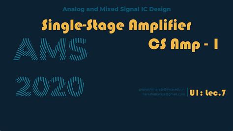single stage amplifiers cs amp  youtube
