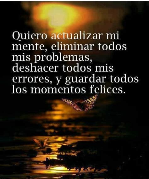 guardar los momentos felices frases frases  la