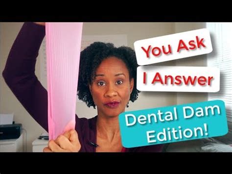 dental dam part  youtube