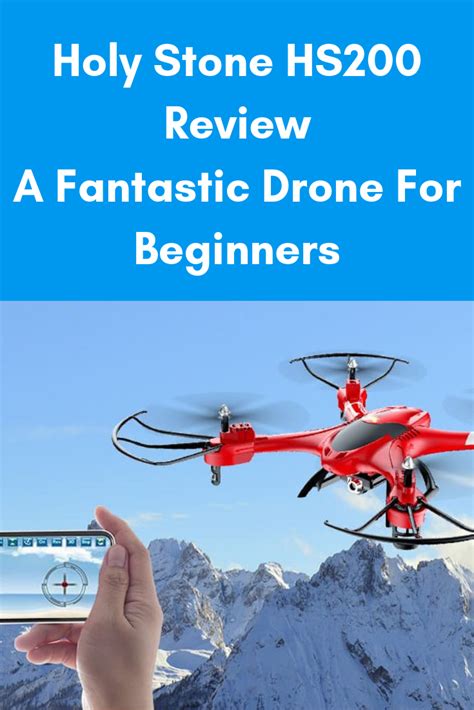 holy stone hs review drone news  reviews drone drone technology drone news