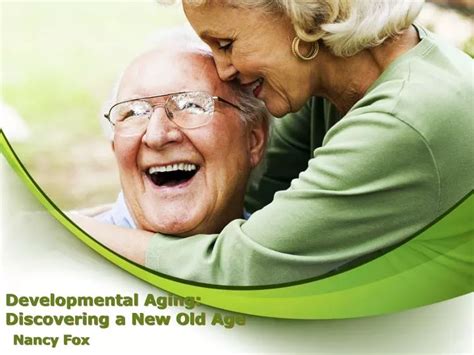 developmental aging discovering    age powerpoint